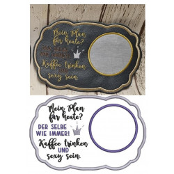 Stickdatei ITH - MugRug Girls "Mein Plan für heute - Kaffee trinken & sexy sein"